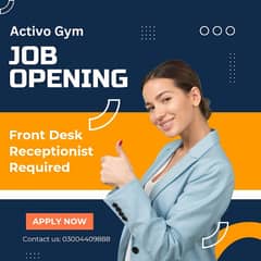 Front Desk Receptionist Required