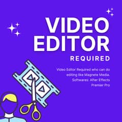 Video Editor Required!