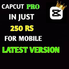 capcutt pro in just 250 RS | lastest version