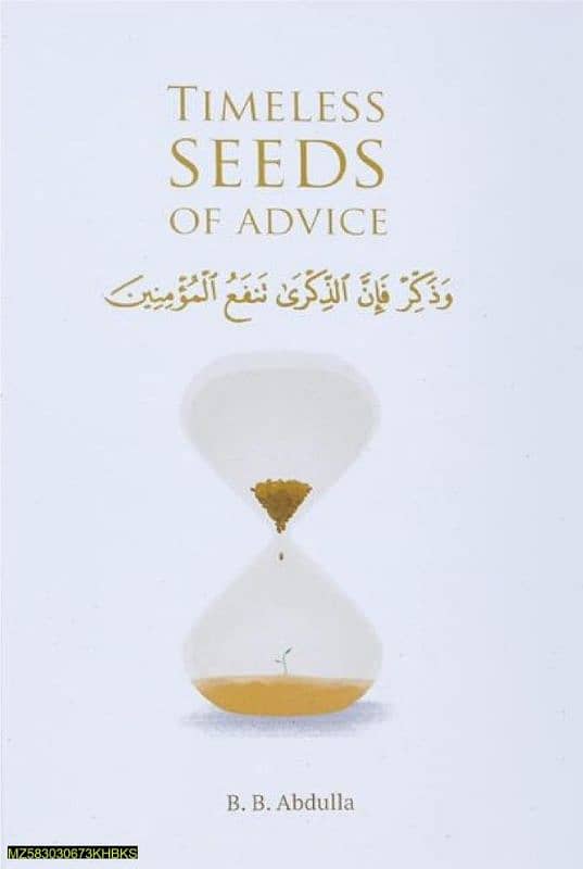 Timeless seed of advice by B. B. Abdulla kS 1