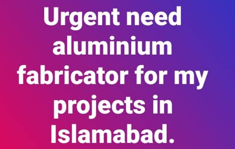 need aluminium fabricator 0