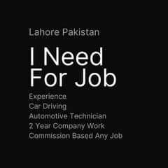 I Need For Job