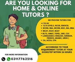 Home Tutor,Online Tutor,Home Tution,O/A Levels,Mont,KG,IGCSE,FSC,IELTS