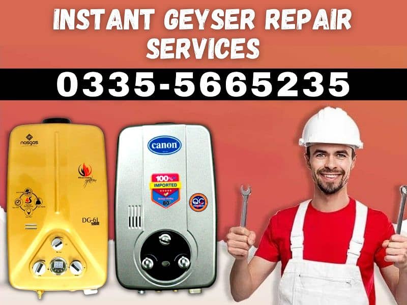 Instant Geyser Repair Services O335-5665235 0