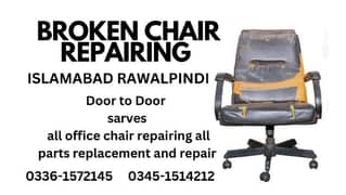 office chair repair Islamabad Rawalpindi door to door 0336-1572145