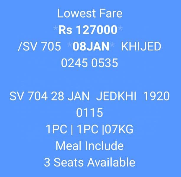 Lowest Fare *Rs 127000* KHI to JED 0