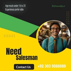 need salesman for shop