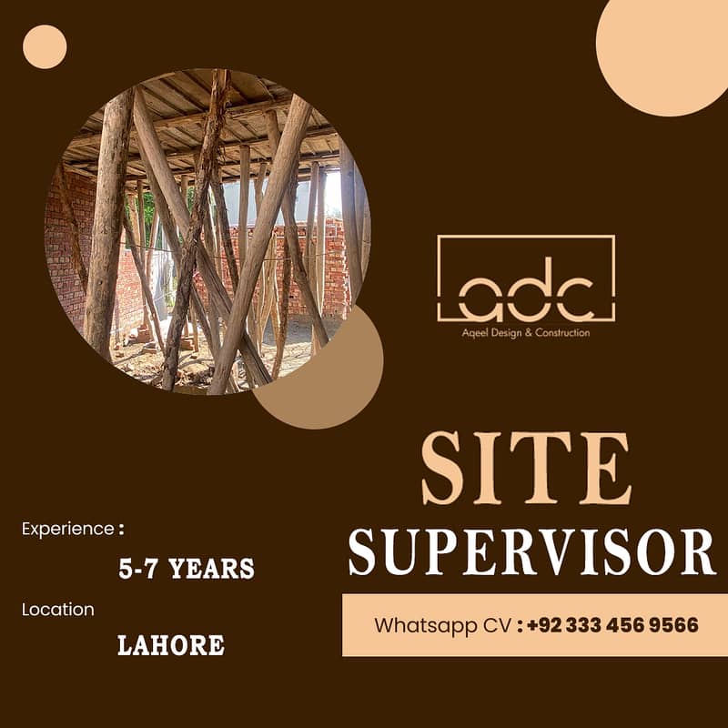 SENIOR SITE SUPERVISOR IN LAHORE 0