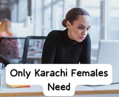 Karachi Females Need Urgent Students Girls Housewife