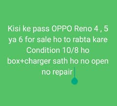 JIS bhai ke pass OPPO Reno 4 5 ya 6 for sale