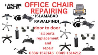 office chair repair Islamabad Rawalpindi door to door 0336-1572145