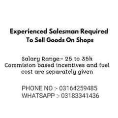 Experienced Salesman Required For Sales Of Cleaning Products