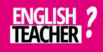 MaleEnglish Teacher Required in Fawad Academy Gulberg 3 lahore