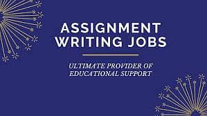 assignment Writing Jobs