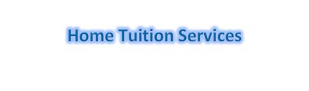 Tuition: Home Tuition Services