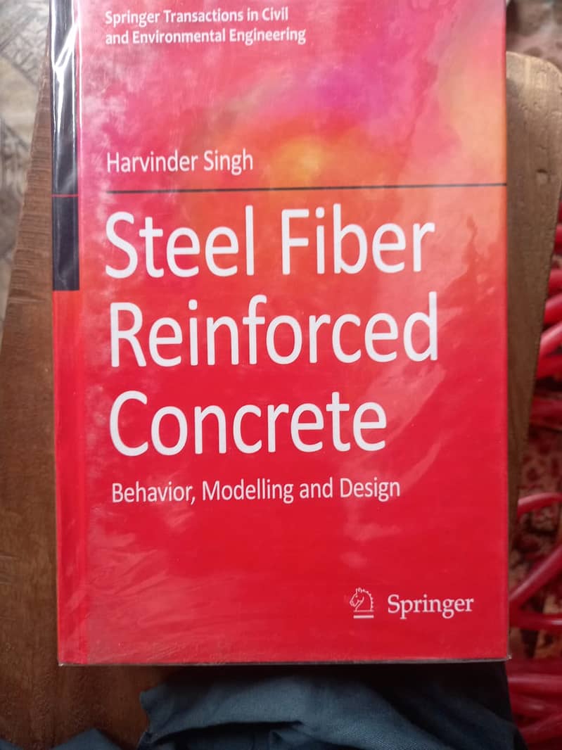 Steel Fiber Reinforced Concrete: Behavior, Modelling and Design 0