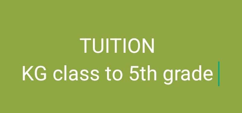 Tuition till class 5 in gulistan e johar block 3 0