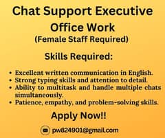 Female staff required for Chat support executive job. .