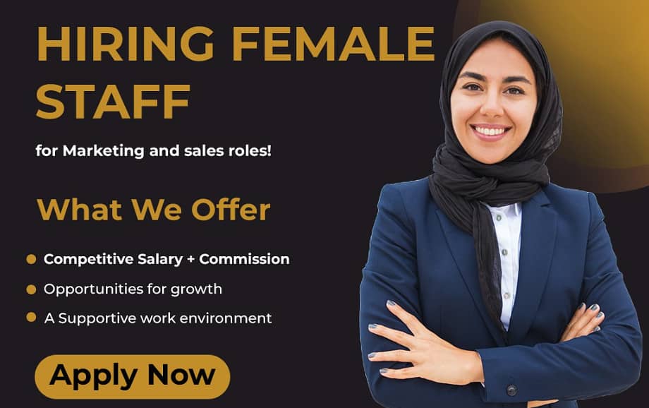 Hiring NOW - Female Sales Agents - Earn PKR 85,000 – 150,000/Month 0