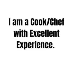 I an experienced Female Chef/Cook