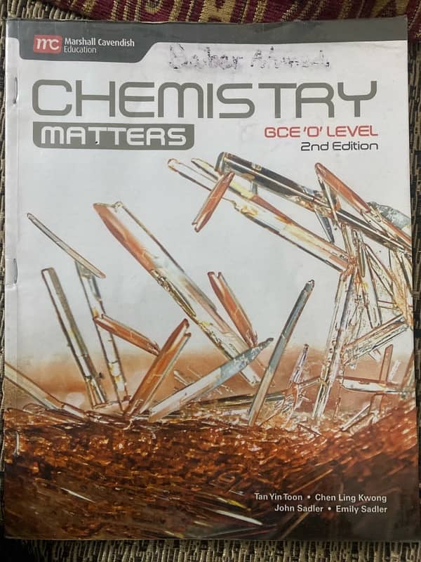 Chemistry. Matters GCE ‘O’LEVEL 2nd Edition 0