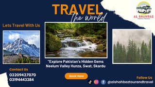 travel and tours sawat,neelum valley,hunza,kashmir,naran,sakardu.