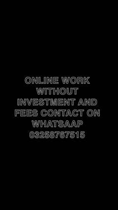 ONLINE WORK WITHOUT INVESTMENT AND REGISTRATION FEES