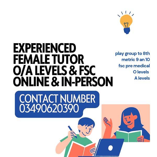 Experienced Female Tutor for O/A Levels & FSc – Online & In-Person 0