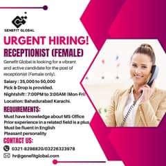 Urgent hiring! Receptionist (Female)