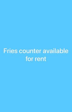 fries counter available for rent with all equipments