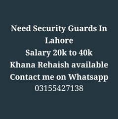 Need Security Guards In Lahore