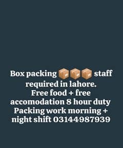 Box packing gata packing staff required male female packing work