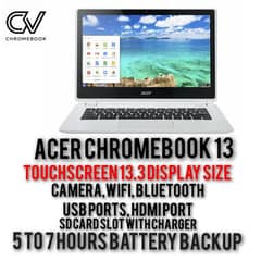 ACER CHROMEBOOK 13.3 TOUCHSCREEN