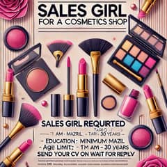 Sales Girl Required for Cosmetics Shop