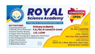 Royal Science Academy, at Sitara Colony Faisalabad