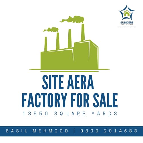 SITE AERA | INDUSTRIAL FACTORY FOR SALE | NEAR HEAD OFFICE MEEZAN BANK | REASONABLE DEMAND | 0