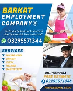 We Provide Cook, Babysitters, Care taker , Drivers, Home maids staff