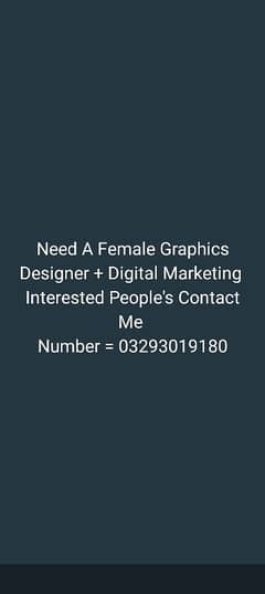 Need A Female Graphics Designer + Digital Marketing