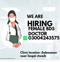 Need female dentist / required BDS female doctor for clinic