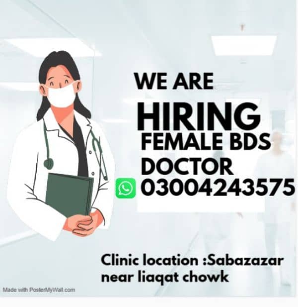 Need female dentist / required BDS female doctor for clinic 0