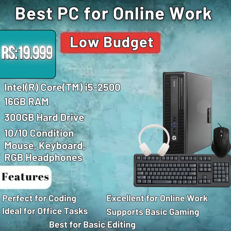 Intel Core i5-2500 | 16GB RAM | 300GB HDD | Budget PC for Online Work. 0