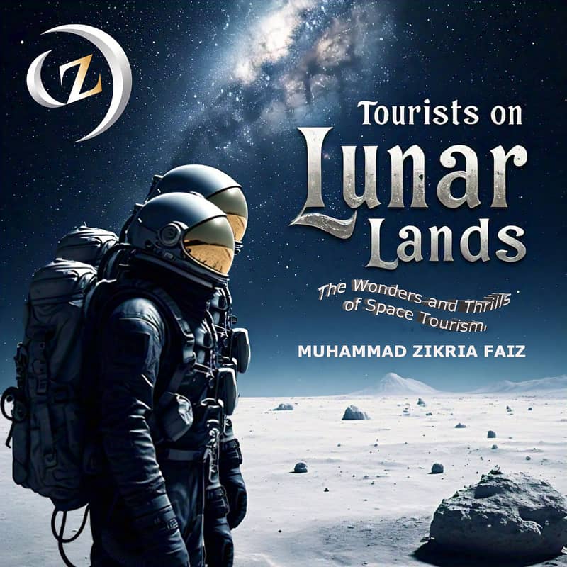 Tourists on Lunar Lands - Space Tourism Book - Novel - Adventure Tale 0