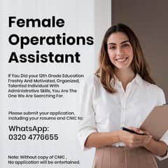 "Female Operations Assistant"