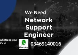 Netwwork Support Engineer