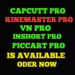 CAPCUT PRO KINEMASTER PRO VN PRO INSHORT PRO ARE AVAILABLE