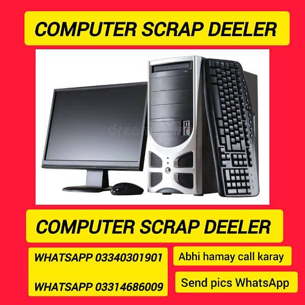 computer scrap deeler 03340301901 WhatsApp 1