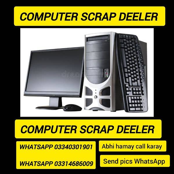 computer scrap deeler 03340301901 WhatsApp 2