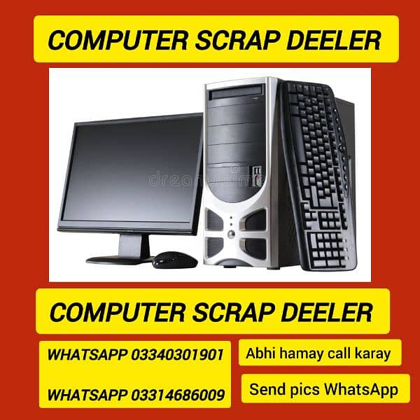 computer scrap deeler 03340301901 WhatsApp 4