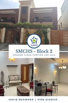 SMCHS | Ground Floor Portion 2100 Sqft 3 Bed DD For Sale On Reasonable Price | American Kitchen | Independent Entrance With Car Parking | Servant Quarter | Most Ideal Location | Reasonable Demand | All Documents Are Cleared |