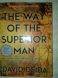 The Way Of Superior Men by David Deida